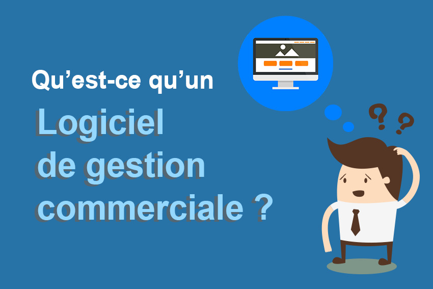 Logiciel gestion commerciale