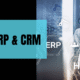 logiciel ERP et CRM